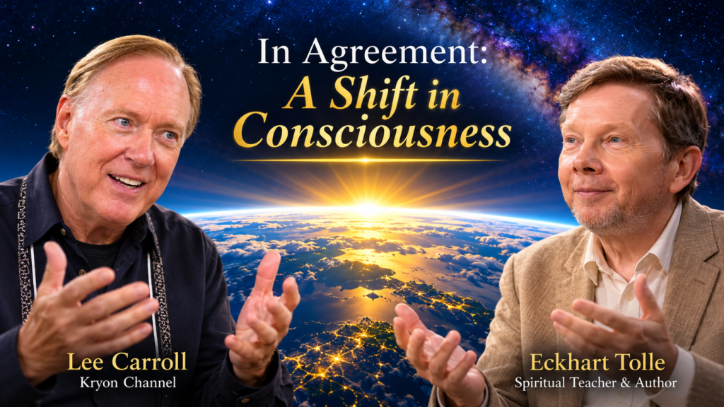 Lee Carroll and Eckhart Tolle
